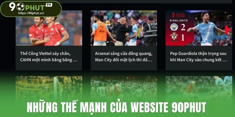 Những thế mạnh của website 90Phut