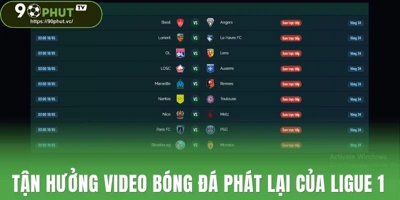 Tận hưởng video bóng đá phát lại của Ligue 1